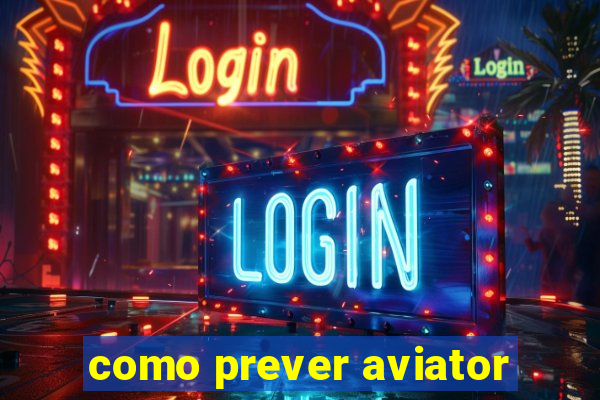 como prever aviator